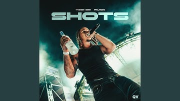 Shots