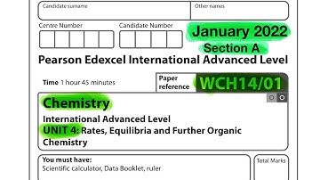 Pearson Edexcel International A level chemistry unit 4 January 2022 section A