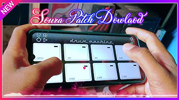 New Soura mobile octapad patch 2023 | Soura patch download | Mobile Octapad patch downlaod |