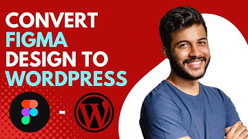 How to Convert Figma Design to WordPress   TUTORIAL