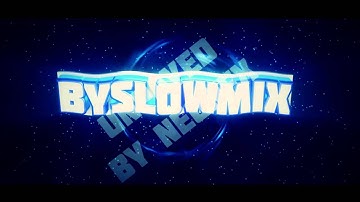 bySlowMix 2 3D V1 by NeonFX