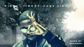 Ninho x Hans Zimmer - Time [prod. Benjinho]