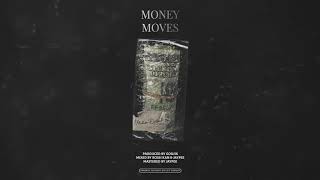 Bossi Kan - Money Moves [Official Audio]