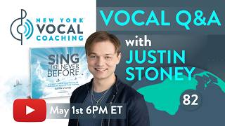 Vocal Q&amp;A w/ Justin Stoney May 1st @6PM ET