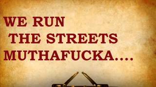 WE RUN THE STREETS MUTHAFUCKA - wHook &#39;Sound Effect&#39;