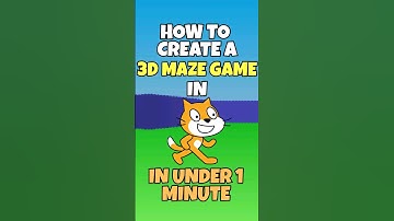 How To Create A 3D Maze Game In Scratch In Under 1 Minute!
