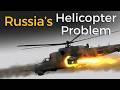 Why russia cant stop using helicopters