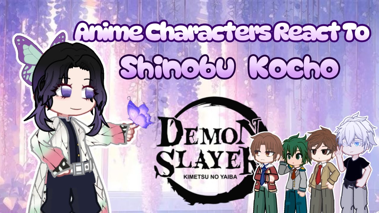 Anime Characters React To Shinobu Kocho | INFINITY CASTLE MOVIE SPOILERS | 2X speed