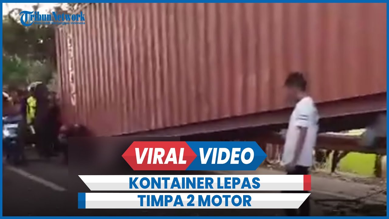 Innalillahi, Kecelakaan Kontainer Lepas dari Truk Timpa 2 Motor 1 Meninggal