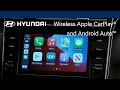 Wireless Apple CarPlay® and Android Auto™ | Hyundai