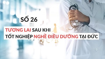 CMMB NEWS 26: Tương lai sau khi tốt nghiệp điều dưỡng tại Đức