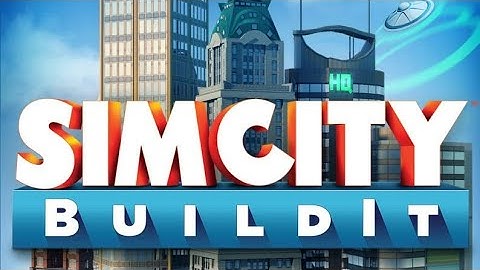 SimCity Buildit Gameplay Walkthrough Part 1 Android/iOS