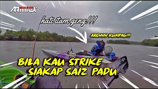 BILA KAU STRIKE SAIZ GORGON, MEMBER ATI TERUS ITAM | KAYAK FISHING - ARMiEX