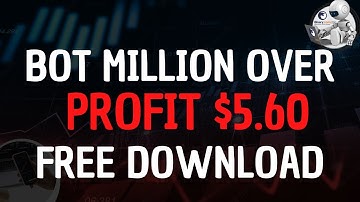 BOT BINARY MILLION OVER - FREE DOWNLOAD