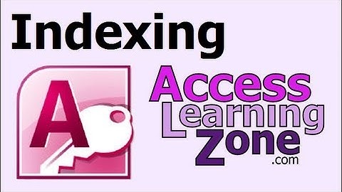 Indexing Fields in Microsoft Access Database Tables