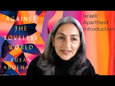 Israeli Apartheid Introduction - Susan Abulhawa