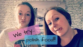 WE TRY POLISH FOOD!!! Taste test\/ Slight ASMR!!