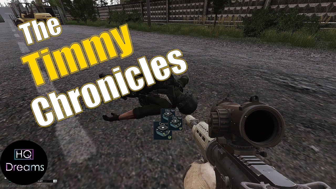 The Timmy and his Precious Escape From Tarkov YouTube