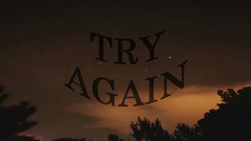 TRY AGAIN - INTRO