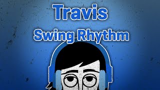 Incredibox || Travis But Swing Rhythm
