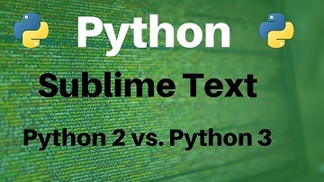 How To: Run Python 2.7 and Python 3.5 Script in Sublime Text 3