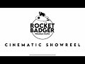 Cinematic Showreel 2024 | Rocket Badger Productions
