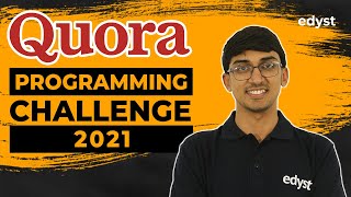 Quora Programming Challenge 2021 | Hiring Alert | Eligibility & Preparation