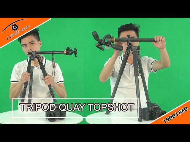 Chân máy quay từ trên xuống góc topshot có những loại nào