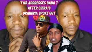 TRUTH WATCHDOG ADDRESSES BABA T AFTER CHIRA'S GRANDMOTHER SPOKE OUT💔😭