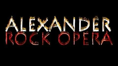 Alexander Rock Opera - In the Desert of Gedrosia