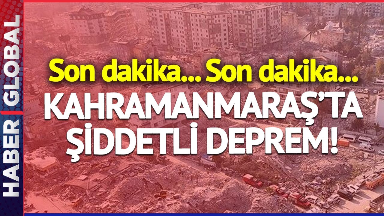 ⁣SON DAKİKA! Kahramanmaraş'ta Şiddetli Deprem!