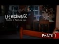 Life is Strange Walkthrough / Let&#39;s Play - Episodio 3 - Parte 1 - Español