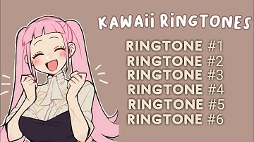Kawaii Ringtones (free download)