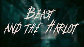 Avenged Sevenfold - Beast and the Harlot | Lyrics