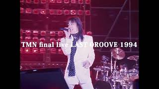 TM NETWORK『TMN final live LAST GROOVE [5.18]』(劇場版5.1chデジタル・リマスター) 2023年10月12日(木) 一夜限りのプレミアム上映