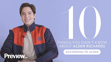 10 Things You Didn't Know About Alden Richards | Preview 10 | PREVIEW