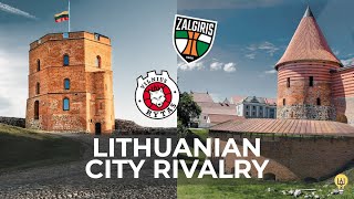 Kaunas Vs. Vilnius: The Story Of The Rivalry Between Lithuania’s Main Cities