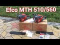 Вся правда о бензопилах Efco MTH 560 и Efco MTH 510