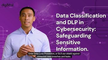 Data Classification and DLP in Cybersecurity  Safeguarding Sensitive Information