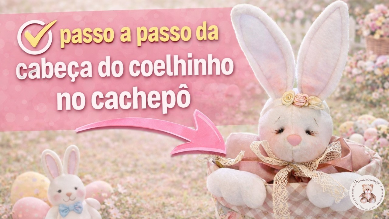 Passo a Passo da Cabeça do Coelhinho no Cachepô | Artesanato de Alto Padrão | Artesanato de Páscoa