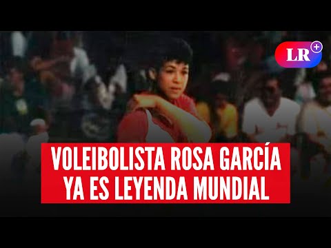 ¡ORGULLO PERUANO! Rosa García es incorporada en el Salón de la Fama del Vóley Mundial | #LR