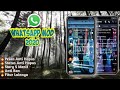 UPDATE!! Terbaru. WhatsApp Mod Versi 2020 Fitur lebih lengkap 2020 Gratis | GB WhatsApp Terbaru