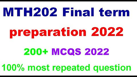 mth202 final term preparation2022|mth202 final term solved papers||mth202 final papers preparation
