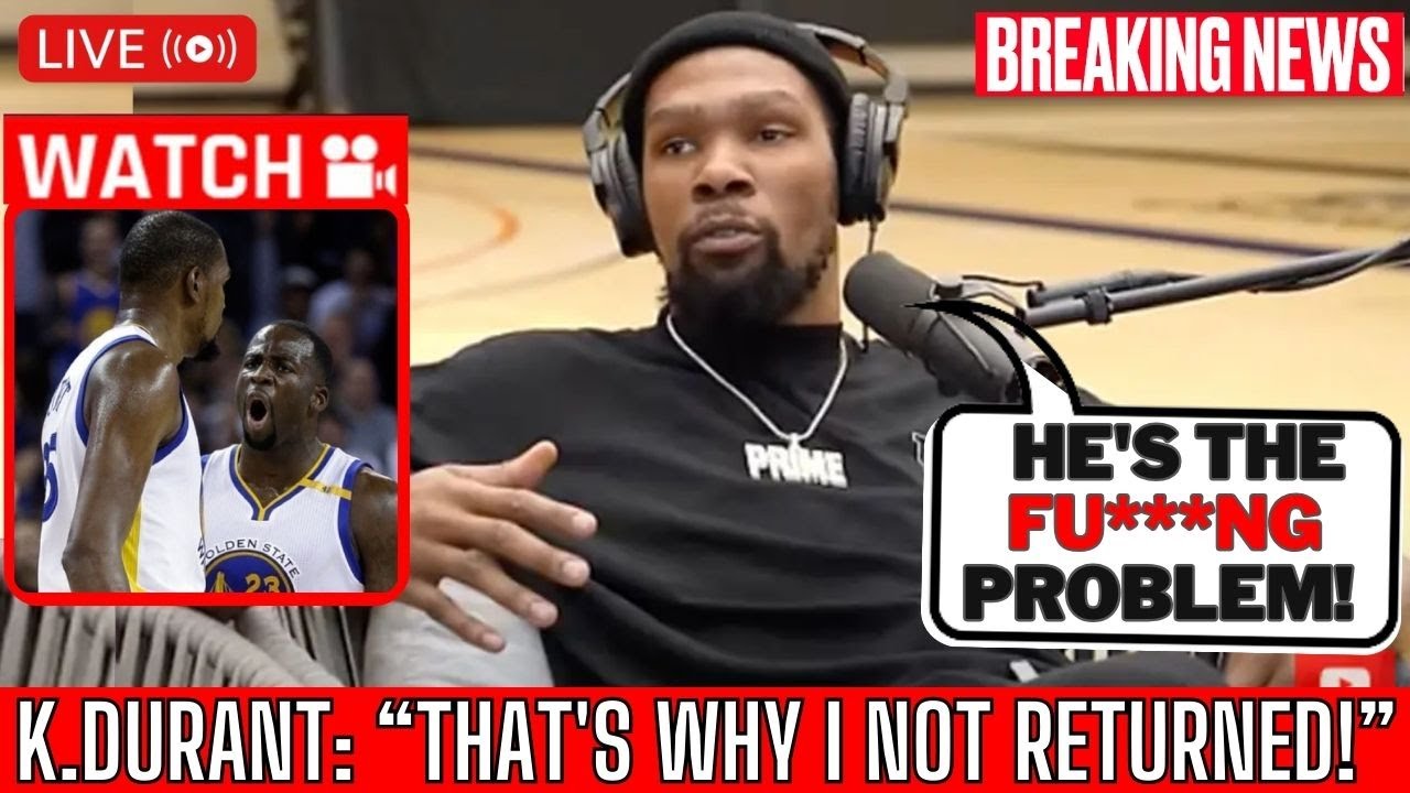 BREAKING Kevin Durant FINALLY REVEALS WHY NOT WANTING A WARRIORS TRADE