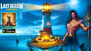 Last Beacon: Survival Gameplay | Intense Open World Survival! (Android, iOS)