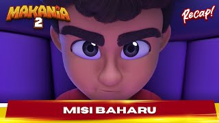 Sedutan Episod 8: Misi Baharu | Makania Musim 2 | Episod Baru Makania