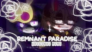 Remnant Paradise Meme Collab With Qth3Nav Ft William Afton