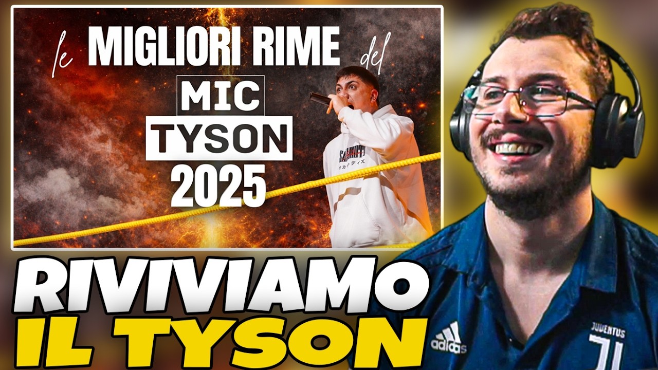 Reaction a Le Migliori Rime del MIC TYSON 2025