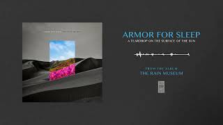 Video thumbnail of "Armor For Sleep "A Teardrop (On The Surface Of The Sun)""