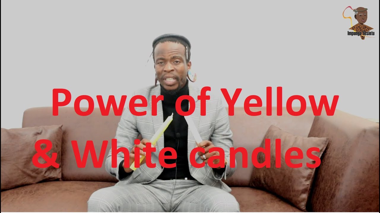 Power of Yellow and White candles